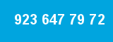 923 647 79 72